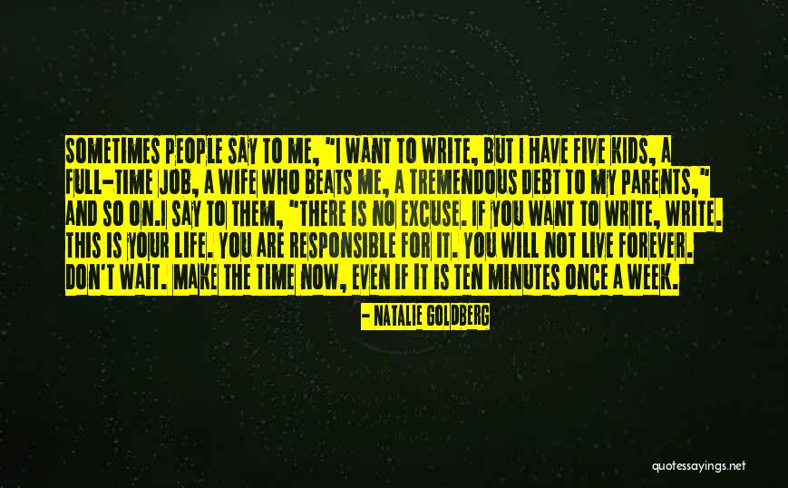 Your Responsible Quotes By Natalie Goldberg Your Responsible Quotes By Natalie Goldberg