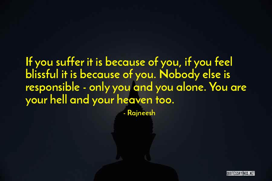 Your Responsible Quotes By Rajneesh Your Responsible Quotes By Rajneesh