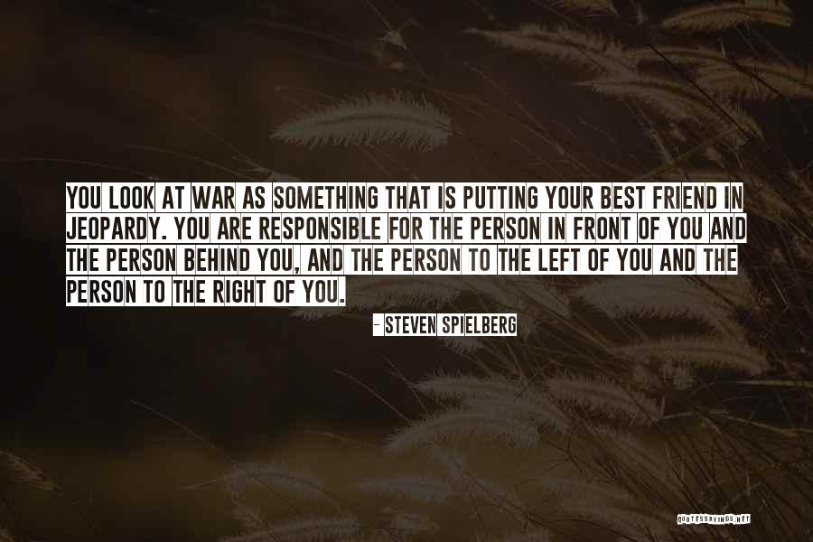 Your Responsible Quotes By Steven Spielberg Your Responsible Quotes By Steven Spielberg
