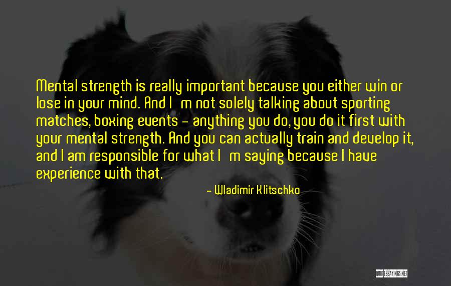 Your Responsible Quotes By Wladimir Klitschko Your Responsible Quotes By Wladimir Klitschko
