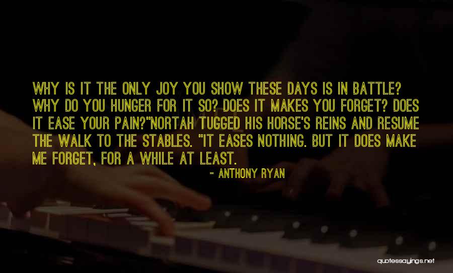 Your Resume Quotes By Anthony Ryan