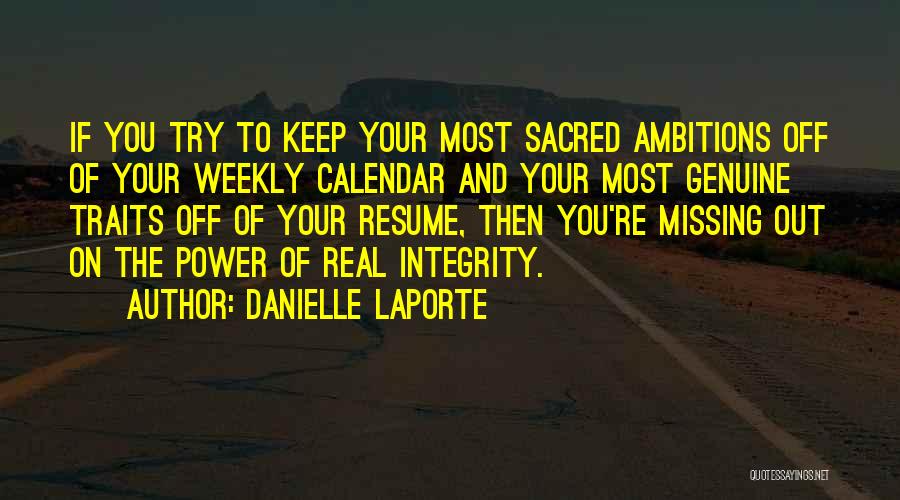 Your Resume Quotes By Danielle LaPorte