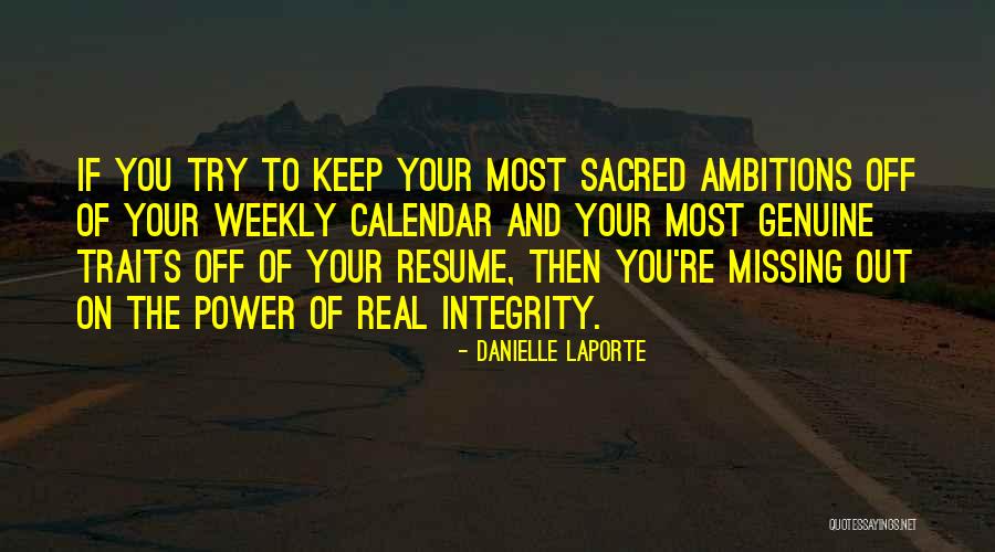 Your Resume Quotes By Danielle LaPorte