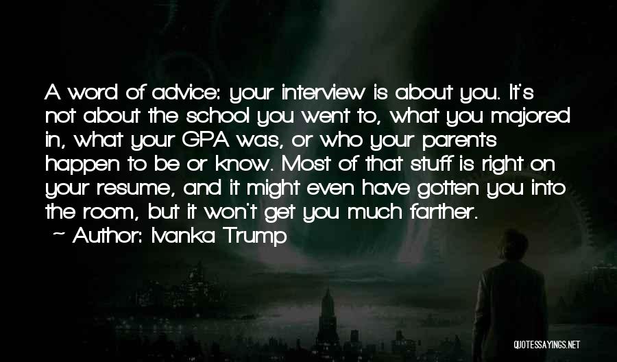 Your Resume Quotes By Ivanka Trump