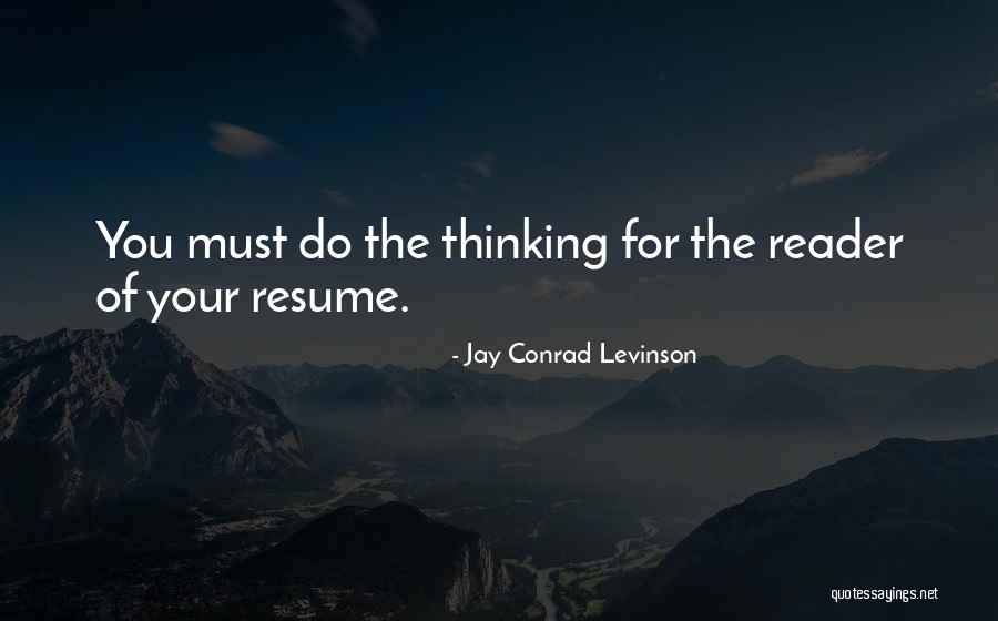 Your Resume Quotes By Jay Conrad Levinson