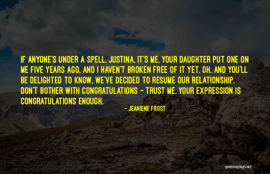 Your Resume Quotes By Jeaniene Frost Your Resume Quotes By Jeaniene Frost