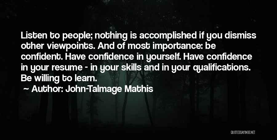 Your Resume Quotes By John-Talmage Mathis