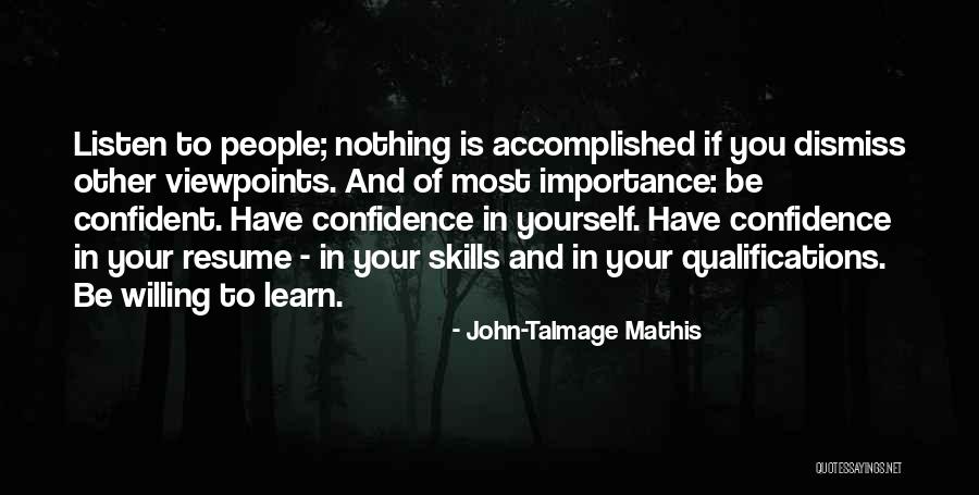 Your Resume Quotes By John-Talmage Mathis