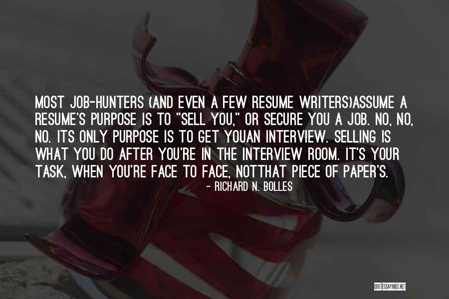 Your Resume Quotes By Richard N. Bolles