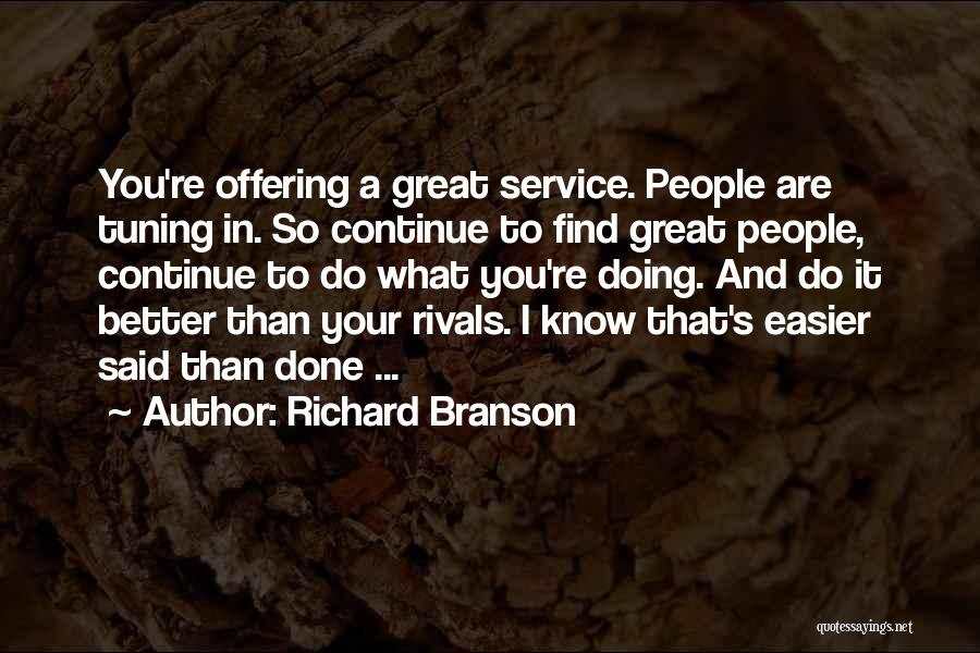 Your Rivals Quotes By Richard Branson