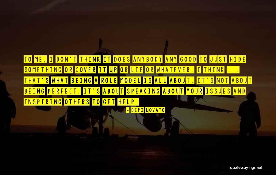Your Role Model Quotes By Demi Lovato Your Role Model Quotes By Demi Lovato