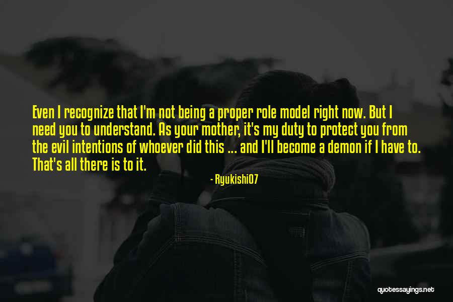 Your Role Model Quotes By Ryukishi07 Your Role Model Quotes By Ryukishi07