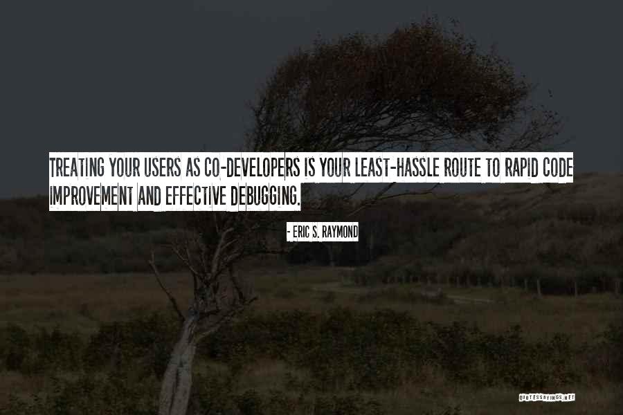 Your Route Quotes By Eric S. Raymond Your Route Quotes By Eric S. Raymond