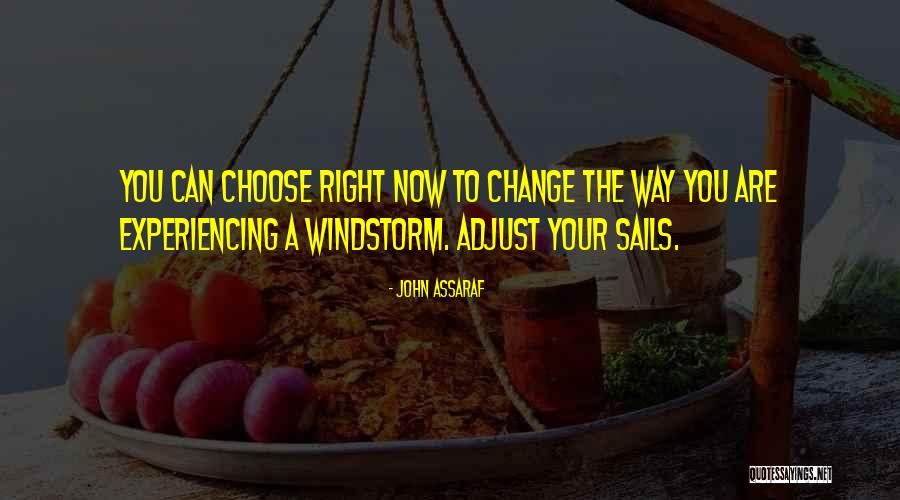 Your Sails Quotes By John Assaraf Your Sails Quotes By John Assaraf