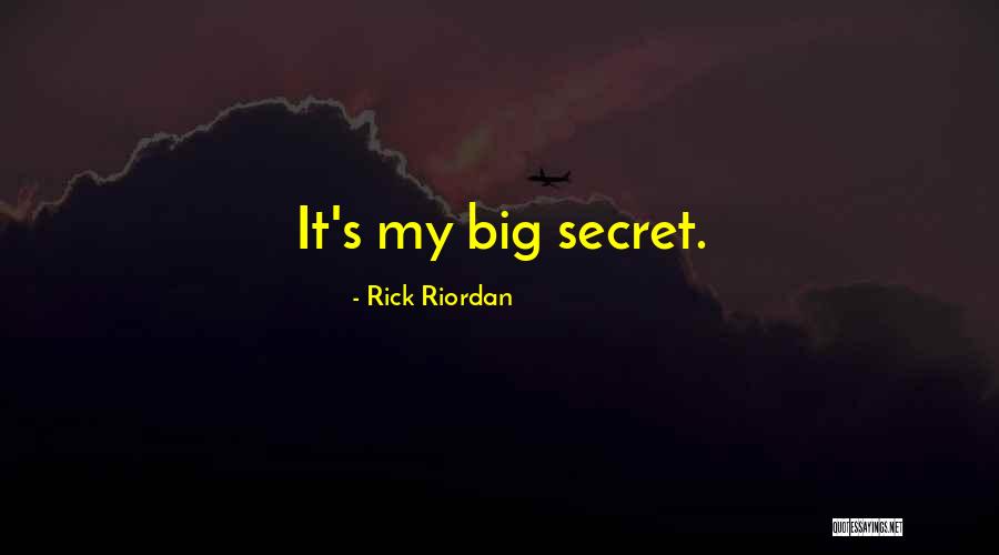 Your Secret Crush Quotes By Rick Riordan