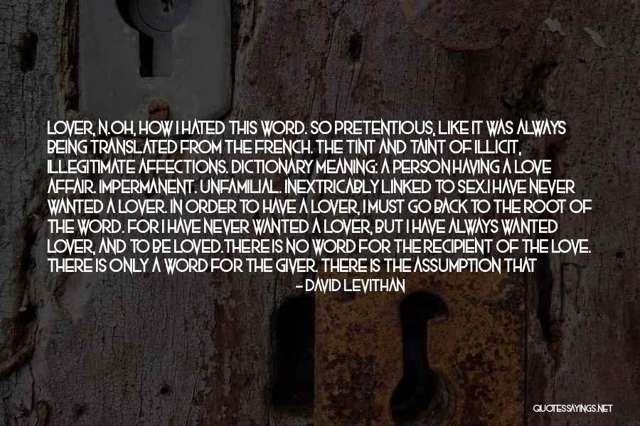 Your Secret Lover Quotes By David Levithan Your Secret Lover Quotes By David Levithan