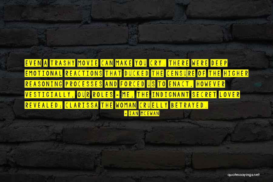Your Secret Lover Quotes By Ian McEwan Your Secret Lover Quotes By Ian McEwan
