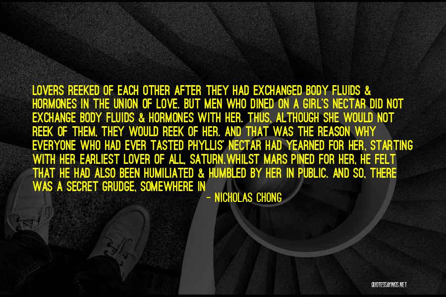 Your Secret Lover Quotes By Nicholas Chong Your Secret Lover Quotes By Nicholas Chong