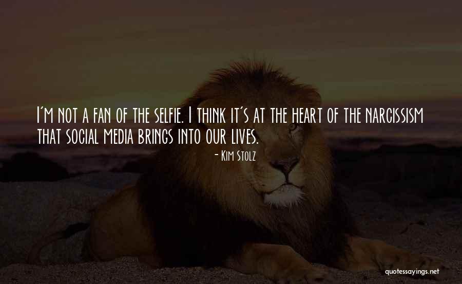 Your Selfie Quotes By Kim Stolz