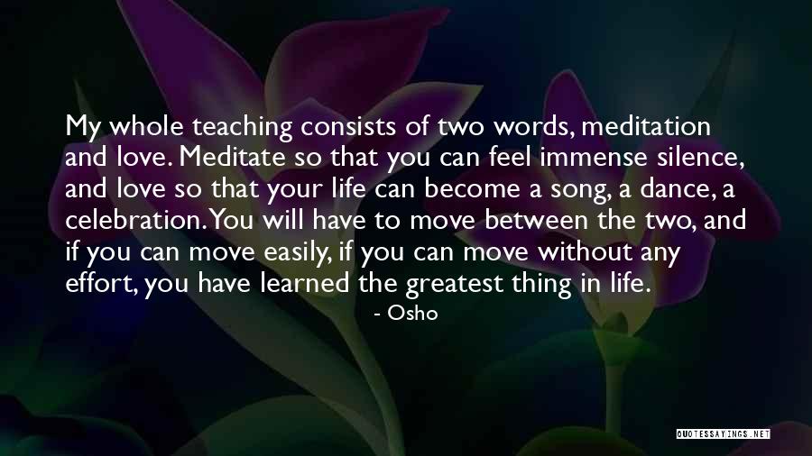 Your Silence Love Quotes By Osho Your Silence Love Quotes By Osho