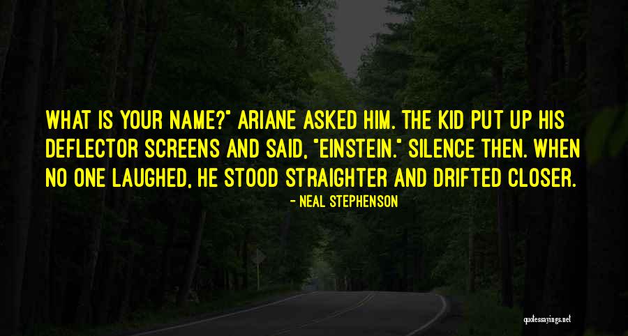 Your Silence Quotes By Neal Stephenson Your Silence Quotes By Neal Stephenson