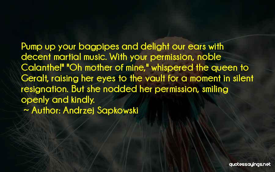 Your Silent Quotes By Andrzej Sapkowski