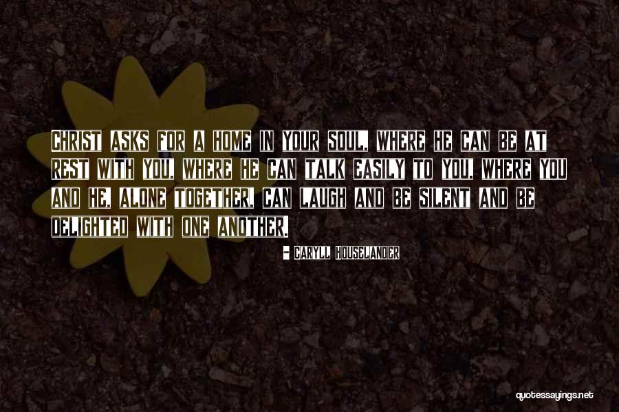 Your Silent Quotes By Caryll Houselander Your Silent Quotes By Caryll Houselander