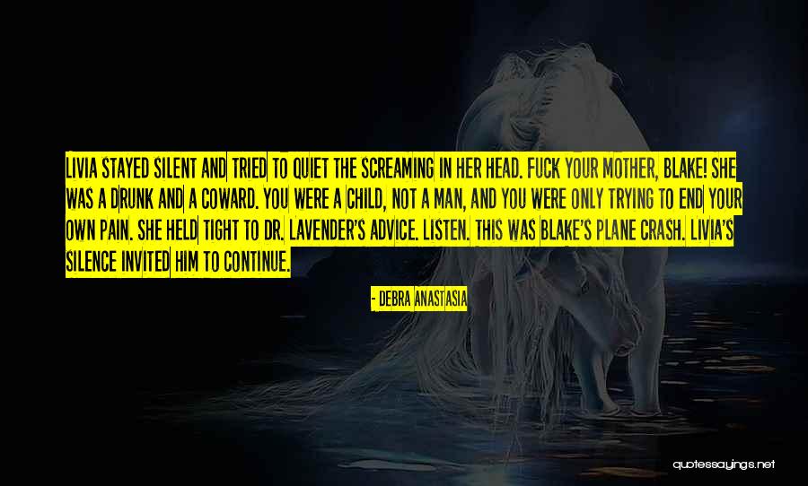 Your Silent Quotes By Debra Anastasia Your Silent Quotes By Debra Anastasia