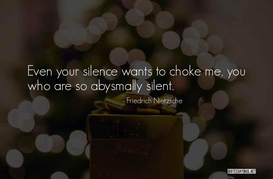 Your Silent Quotes By Friedrich Nietzsche Your Silent Quotes By Friedrich Nietzsche