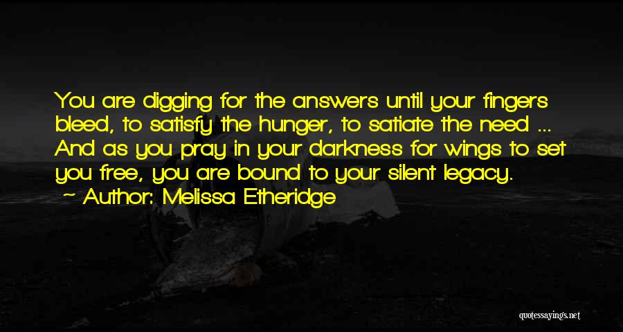 Your Silent Quotes By Melissa Etheridge