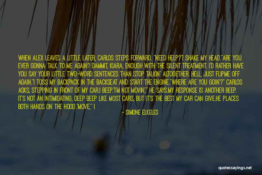 Your Silent Quotes By Simone Elkeles Your Silent Quotes By Simone Elkeles