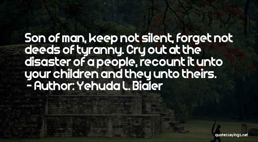 Your Silent Quotes By Yehuda L. Bialer