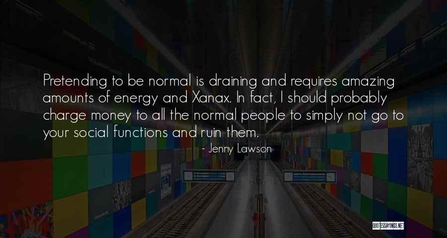 Your Simply Amazing Quotes By Jenny Lawson