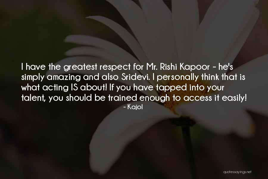 Your Simply Amazing Quotes By Kajol