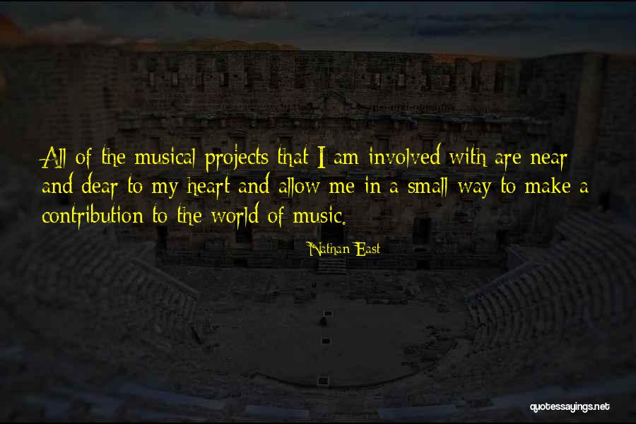 Your Small Contribution Quotes By Nathan East Your Small Contribution Quotes By Nathan East