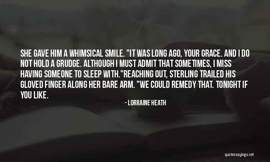 Your Smile Could Quotes By Lorraine Heath