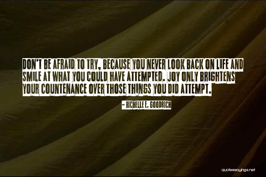 Your Smile Could Quotes By Richelle E. Goodrich Your Smile Could Quotes By Richelle E. Goodrich
