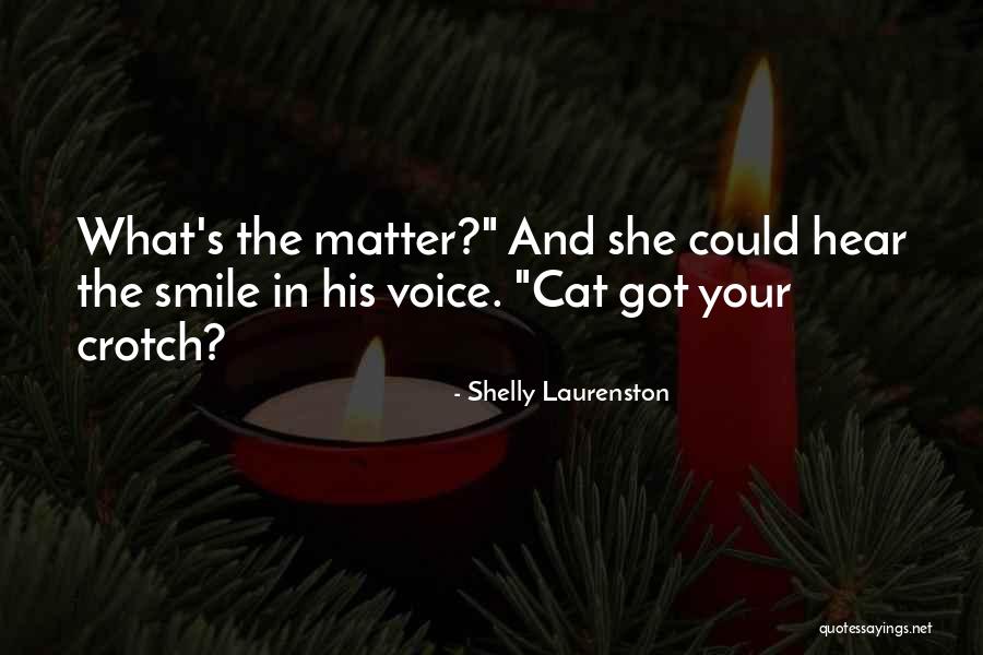 Your Smile Could Quotes By Shelly Laurenston