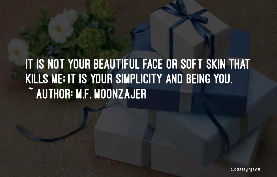 Your Smile Is Beautiful Quotes By M.F. Moonzajer