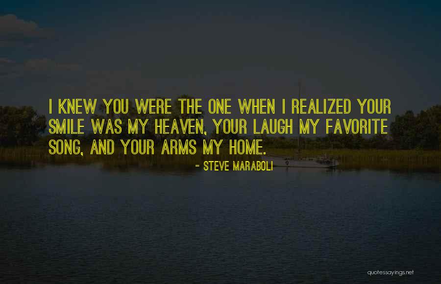 Your Smile My Love Quotes By Steve Maraboli