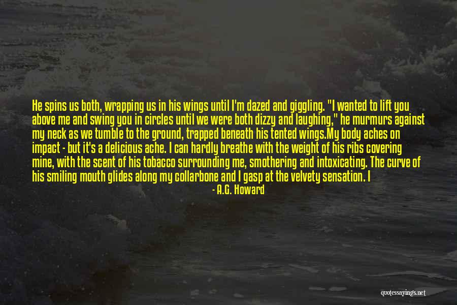 Your Smiling Face Quotes By A.G. Howard Your Smiling Face Quotes By A.G. Howard