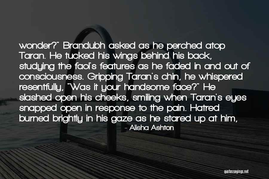Your Smiling Face Quotes By Alisha Ashton Your Smiling Face Quotes By Alisha Ashton
