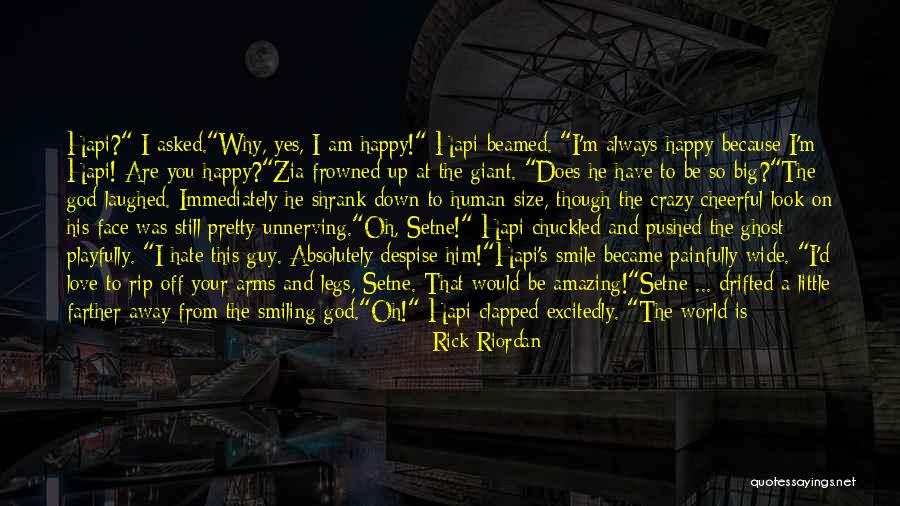 Your Smiling Face Quotes By Rick Riordan Your Smiling Face Quotes By Rick Riordan