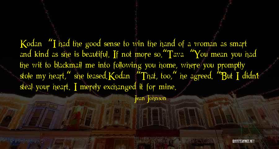 Your So Beautiful And I Love You Quotes By Jean Johnson Your So Beautiful And I Love You Quotes By Jean Johnson