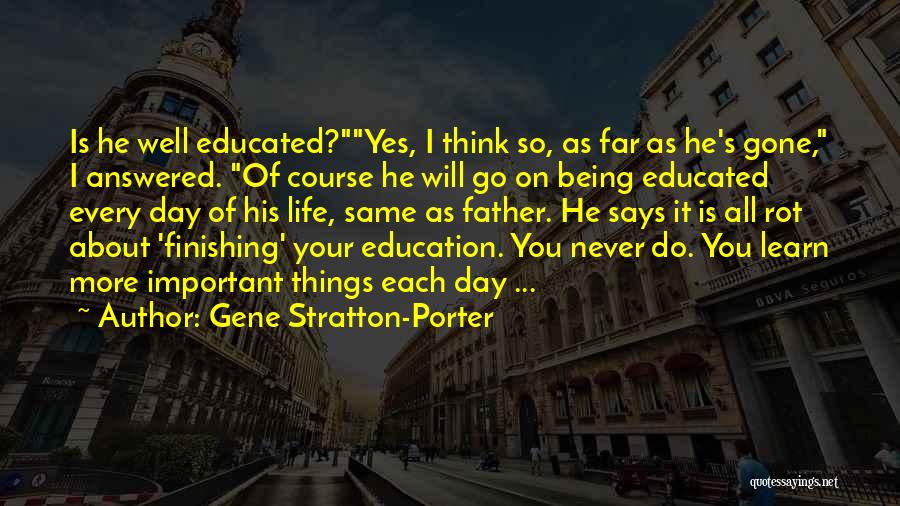 Your So Important Quotes By Gene Stratton-Porter