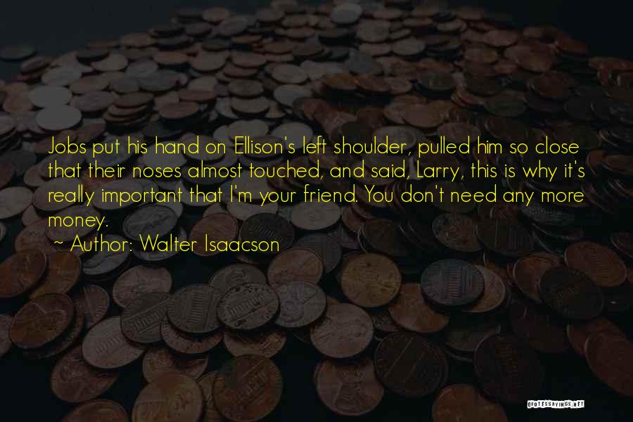 Your So Important Quotes By Walter Isaacson