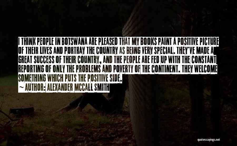 Your So Special Picture Quotes By Alexander McCall Smith