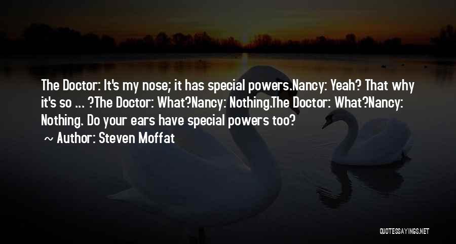 Your So Special Quotes By Steven Moffat