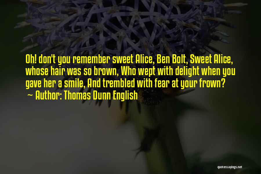 Your So Sweet Quotes By Thomas Dunn English