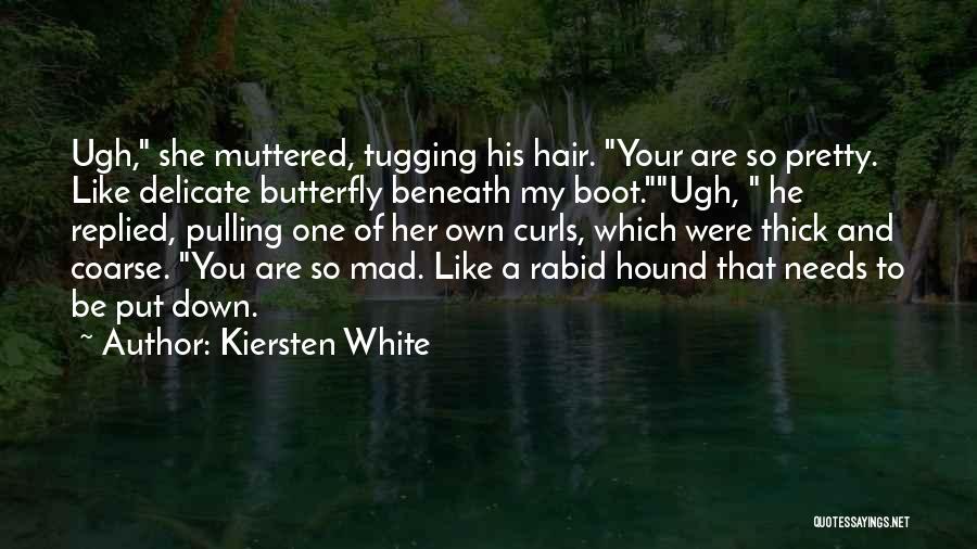 Your So Thick Quotes By Kiersten White